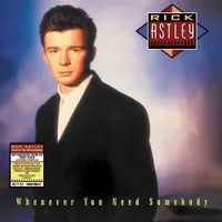 Rick Astley - Whenever You Need Somebody [RSD 2022]