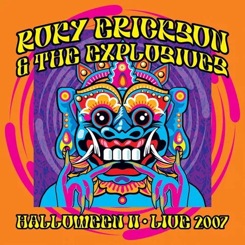 Roky Erickson & The Explosives - Halloween II: Live 2007 [RSD 2022]
