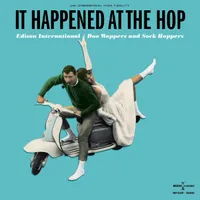 Edison International - It Happened At The Hop: Edison International Doo Woppers & Sock Hoppers [RSD 2022]