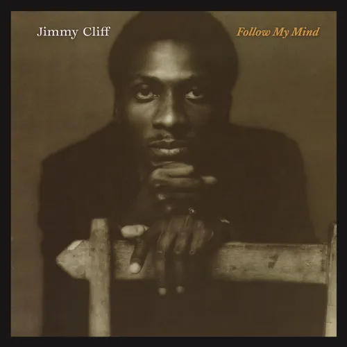 Jimmy Cliff - Follow My Mind [RSD 2022]