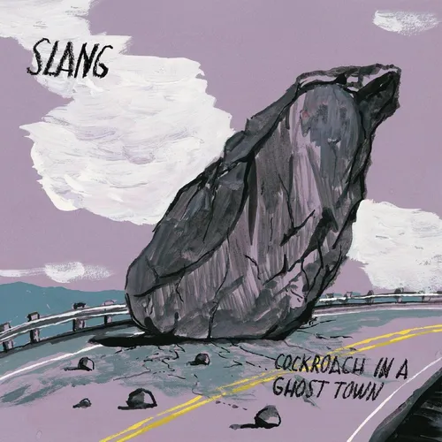 Slang - Cockroach In A Ghost Town