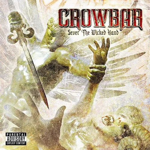 Crowbar - Sever the Wicked Hand (2lp) (red Vinyl)