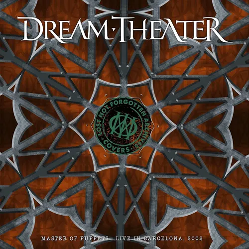 Dream Theater - Lost Not Forgotten Archives: Master of Puppets - Live in Barcelona, 2002 [2LP/CD]
