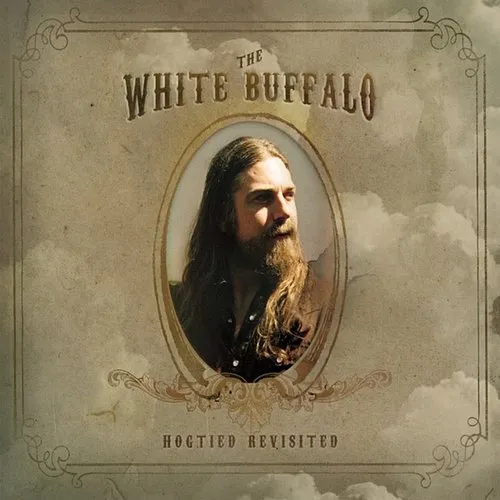 The White Buffalo - Hogtied Revisited vinyl record cover