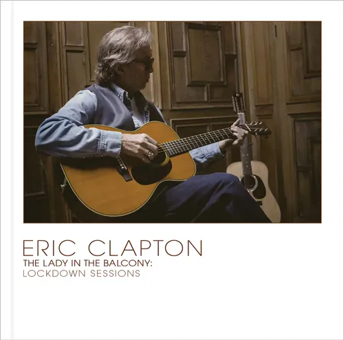 Eric Clapton - Lady In The Balcony: Lockdown Sessions [Limited Edition Yellow 2LP]