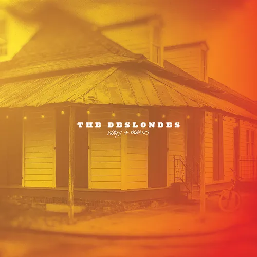 The Deslondes - Ways & Means [Indie Exclusive limited Edition Autographed LP]