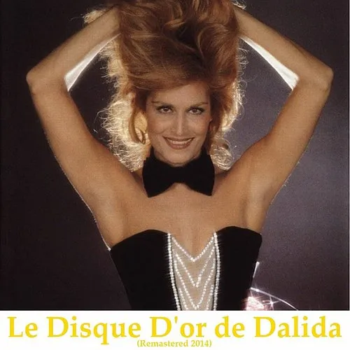 Le Disque D'or de Dalida