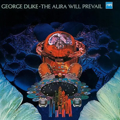 George Duke - Aura Will Prevail (limited Initial Pressing Only)