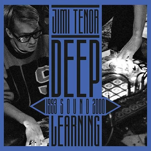 Jimi Tenor - Deep Sound Learning (1993-2000) vinyl record cover