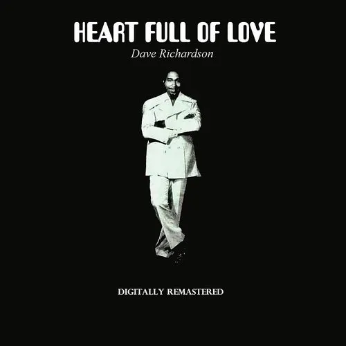 Dave Richardson - Heart Full Of Love