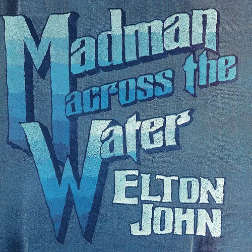 Madman Across The Water: 50th Anniversary Edition