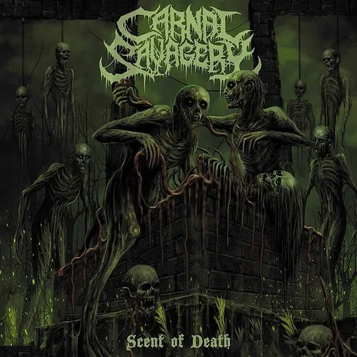 Carnal Savagery - Scent Of Death