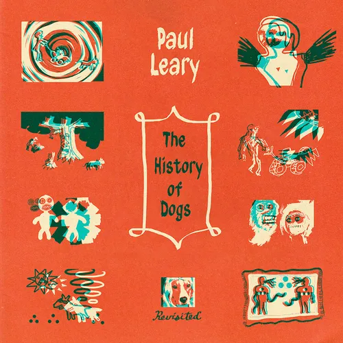 Paul Leary - The History of Dogs, Revisited [Beer LP]