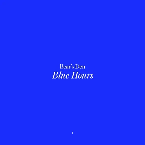 Bear's Den - Blue Hours [Cassette]