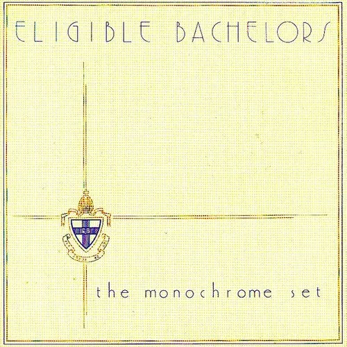 Monochrome Set - Eligible Bachelors (colored Vinyl/2 Bonus Tracks/limited)