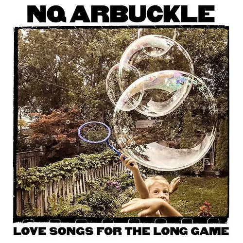 Nq Arbuckle - Love Songs For The Long Game