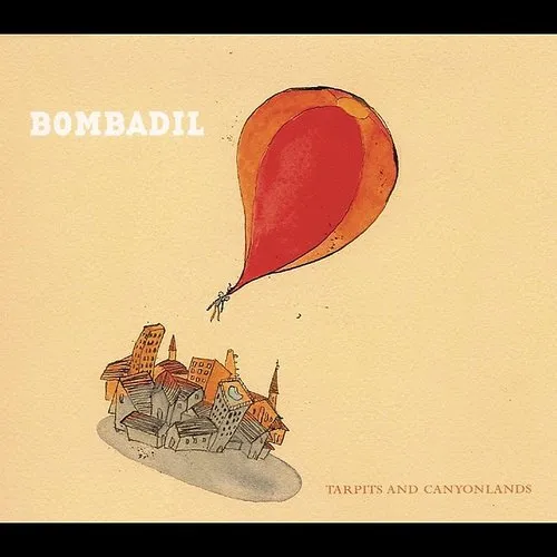 Bombadil - Tarpits and Canyonlands vinyl record cover