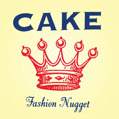 CAKE - Fashion Nugget [LP]