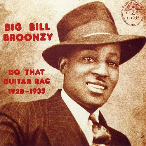 Big Bill Broonzy - Do That Guitar Rag [LP]