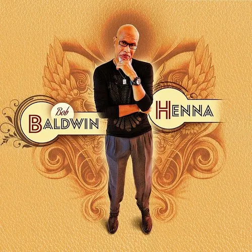 Bob Baldwin - Henna