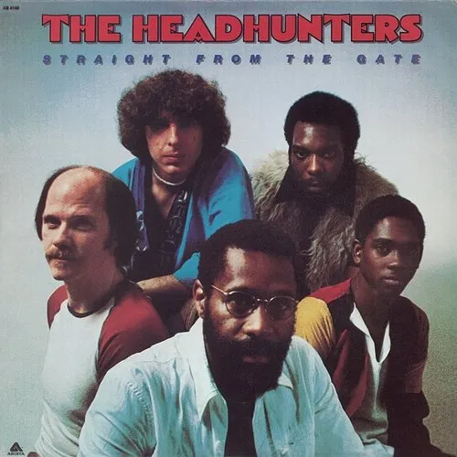 The Headhunters - Straight From The Gate vinyl record cover