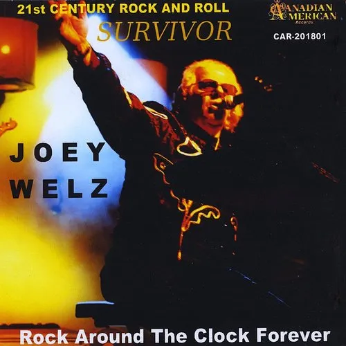 Joey Welz - 21St Century Rock And Roll Suvivor