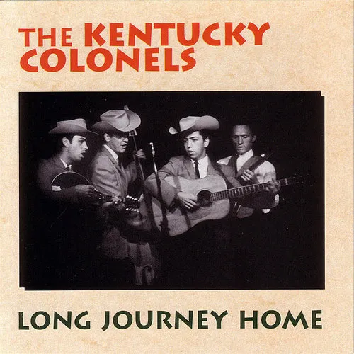 Kentucky Colonels, The Kentucky Colonels - Long Journey Home vinyl record cover