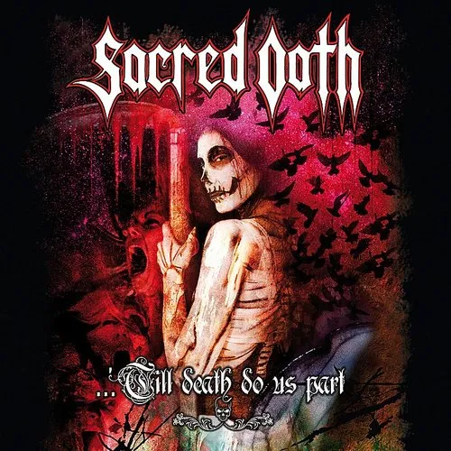 Sacred Oath - Till Death Do Us Part vinyl record cover