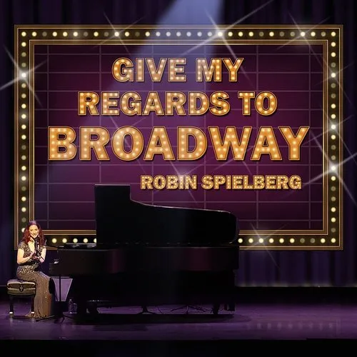 Give My Regards To Broadway