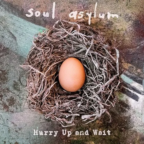 Soul Asylum - Hurry Up And Wait