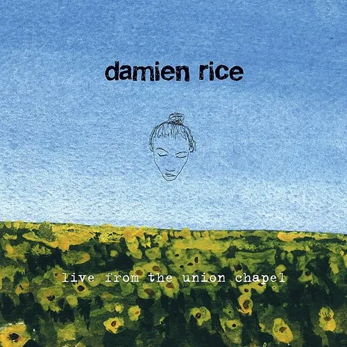 Damien Rice - Live From The Union Chapel vinyl record cover
