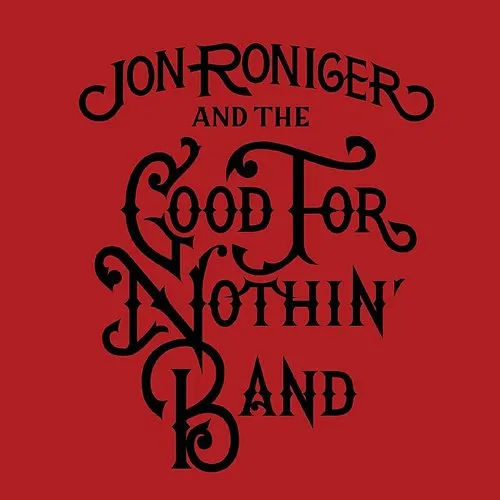 Jon Roniger  / Good For Nothin' Band - Maniac World vinyl record cover