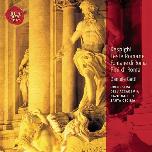 Feste Romane / Fontane Di Roma / Pini Di Roma