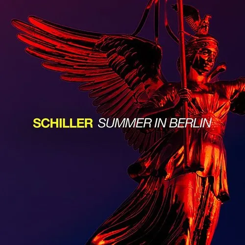 Schiller - Summer In Berlin [Deluxe Edition]