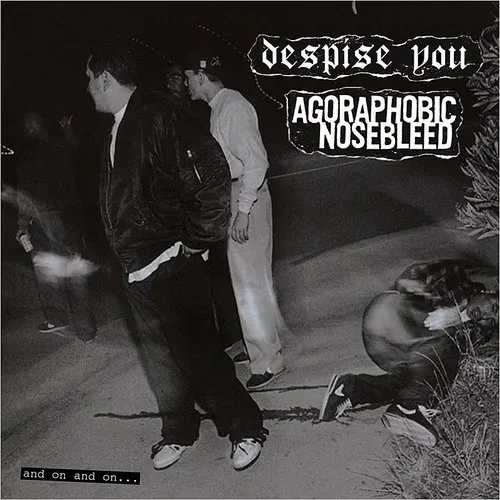 Agoraphobic Nosebleed - And On and On vinyl record cover