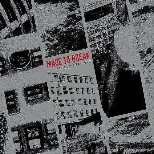 Made to Break - Before the Code vinyl record cover