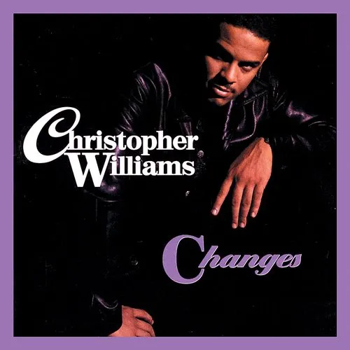 Christopher Williams - Changes [Reissue] (Jpn)