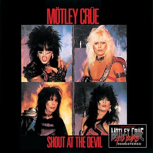 Motley Crue - Shout At The Devil (40th Anniversary): Remastered