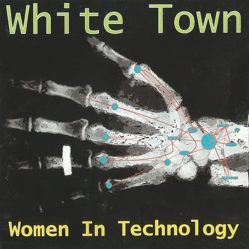 White Town - Women In Technology vinyl record cover