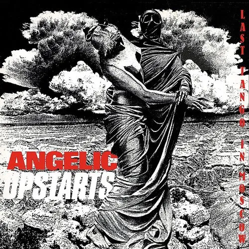 Angelic Upstarts - Last Tango In Moscow (Uk) [Colored Vinyl]