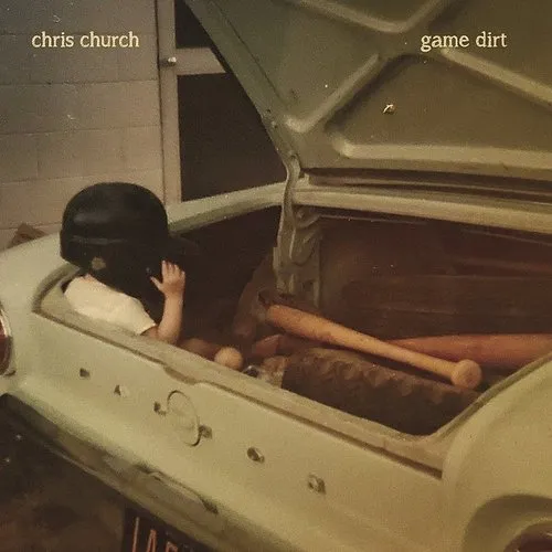 Chris Church - Game Dirt