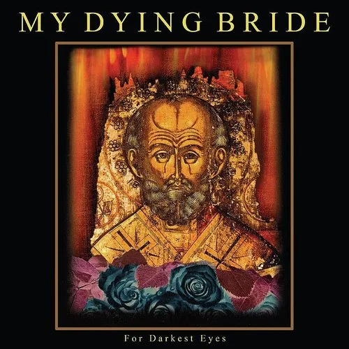 My Dying Bride - For Darkest Eyes