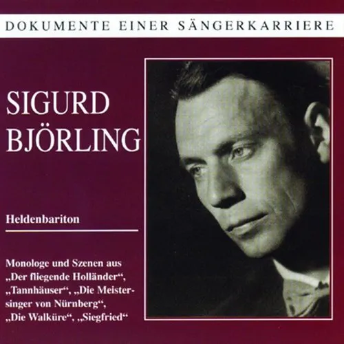 Legendary Voices: Sigurd Bjorling