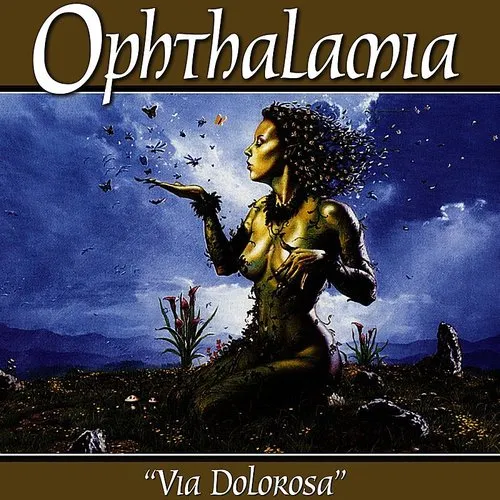 Ophthalamia - Via Dolorosa