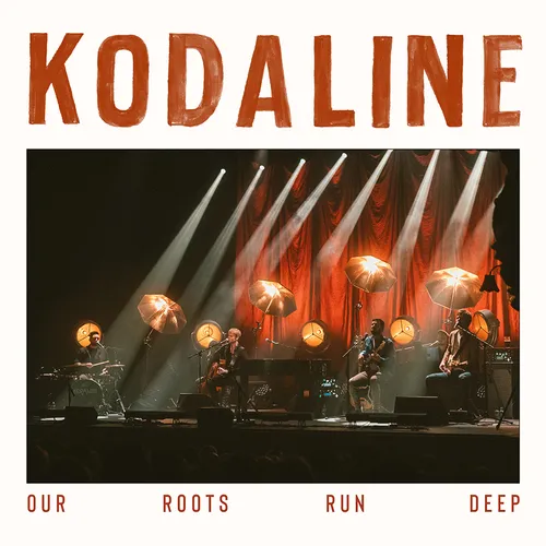 Kodaline - Our Roots Run Deep [Indie Exclusive Limited Edition Translucent Ruby LP + Handwritten Set List]
