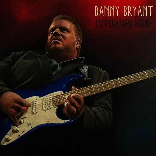 Danny Bryant - Temperature Rising vinyl record cover