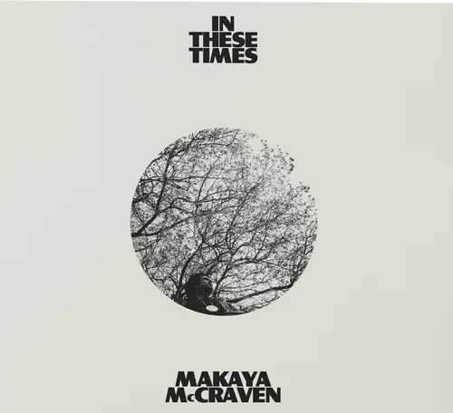 Makaya McCraven - In These Times (Uk)