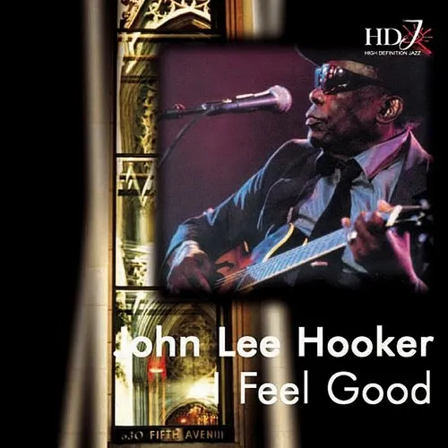 John Lee Hooker - I Feel Good