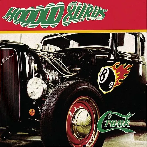 Hoodoo Gurus - Crank vinyl record cover
