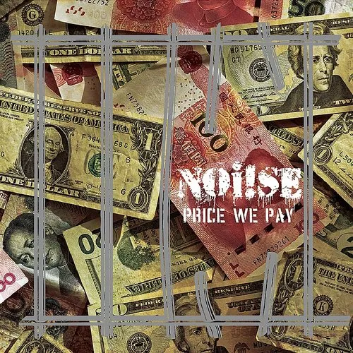 Noi!se - Price We Pay
